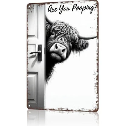 Vintage Highland Cow Aluminum Sign: Funny "Are You Pooping?" Black and White Bathroom Wall Decor
